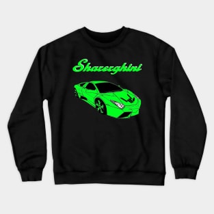 sharerghini green Crewneck Sweatshirt